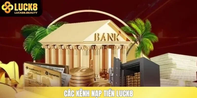 Các kênh thanh toán chính