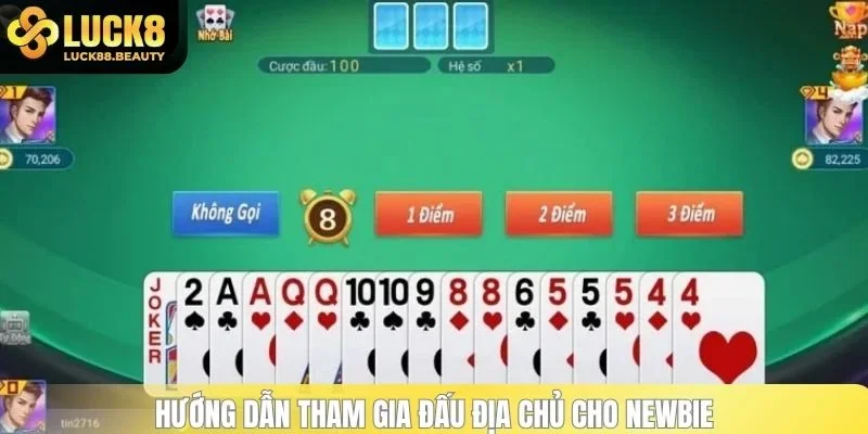Hướng dẫn tham gia đấu địa chủ cho newbie