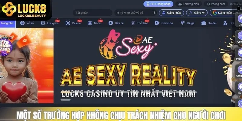 Một số trường hợp không chịu trách nhiệm cho người chơi