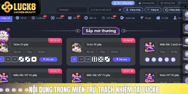 Nội dung trong miễn trừ trách nhiệm tại LUCK8