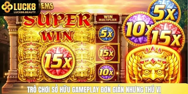 Trò chơi sở hữu gameplay đơn giản nhưng thú vị